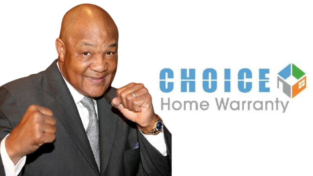 Choice Home Warranty George Foreman