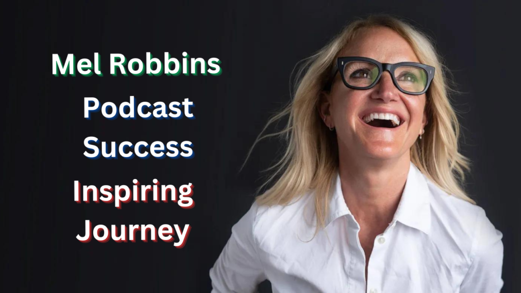 Mel Robbins