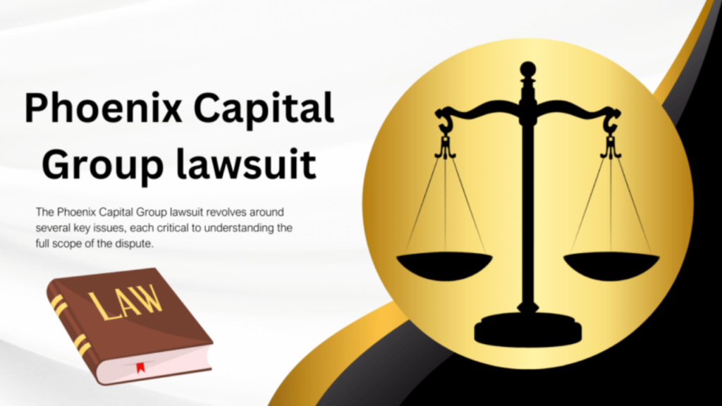 Phoenix Capital Group Lawsuit