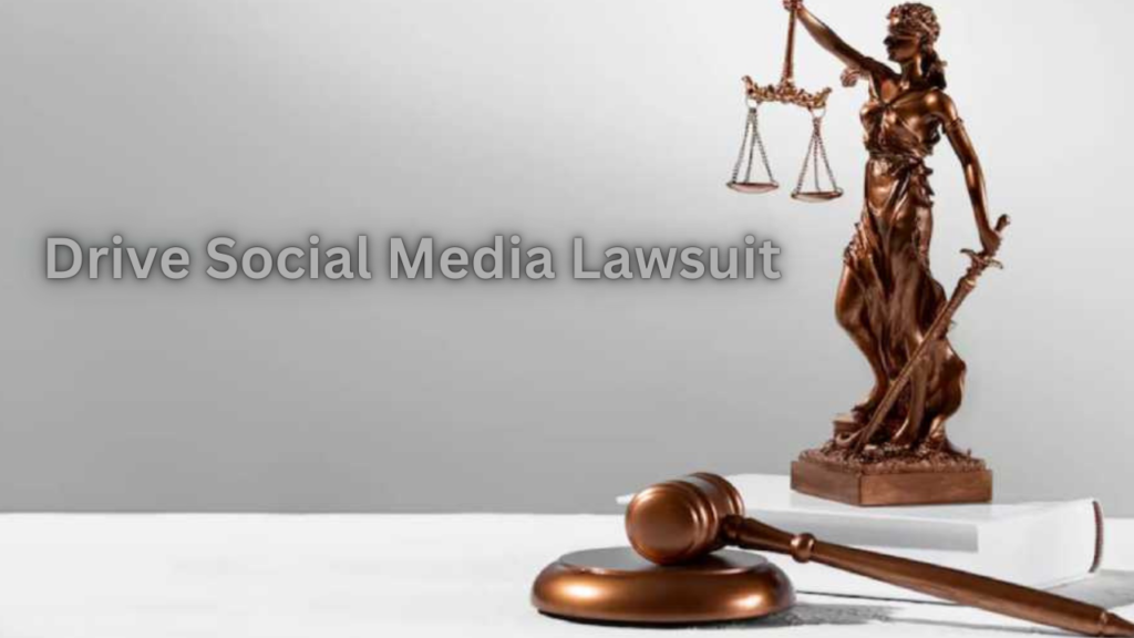 Drive Social Media Lawsuit