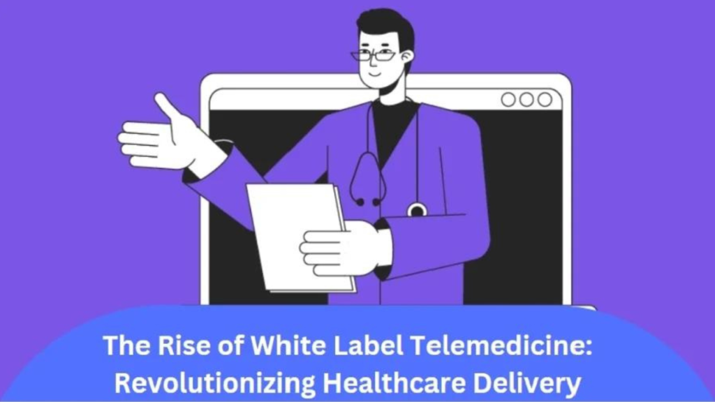 White Label Telemedicine